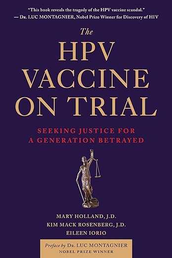 The HPV Vaccine On Trial: Seeking Justice For A Generation Betrayed