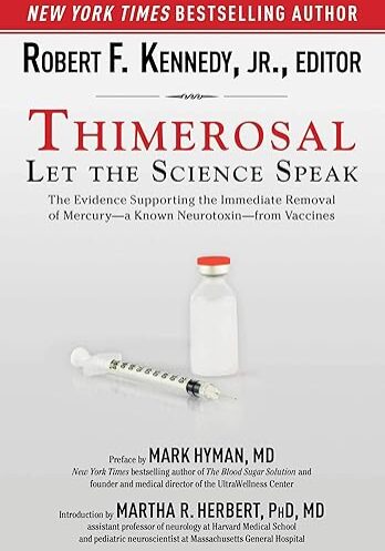 Thimerosal: Let the Science Speak: The Evidence Supporting the Immediate Removal of Mercury--a Known Neurotoxin--from Vaccines